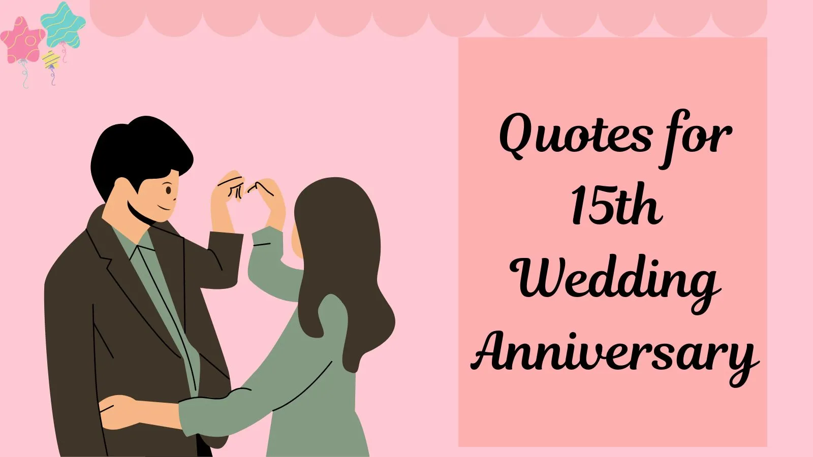 15th Wedding Anniversary Quotes
