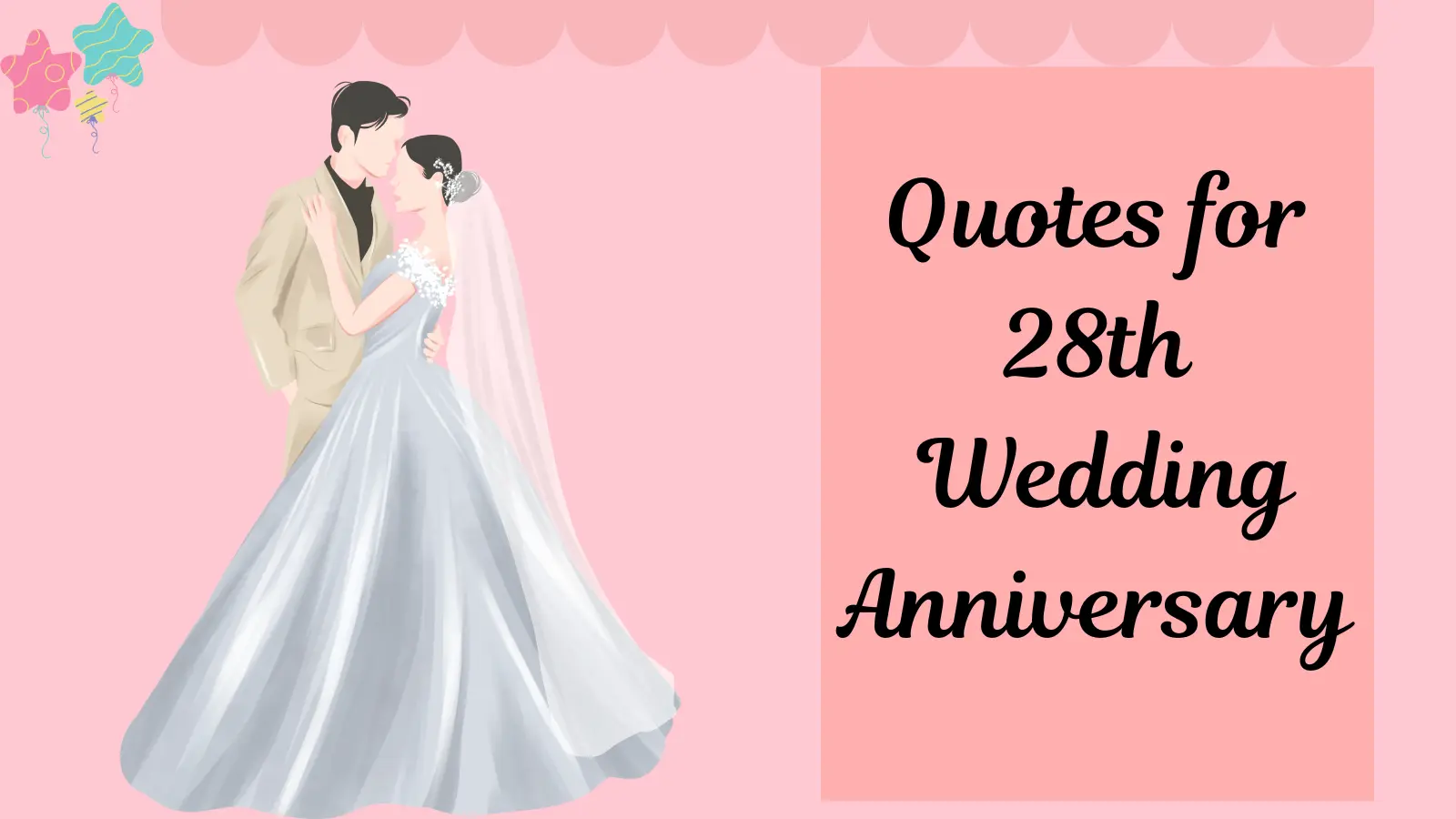 Quotes for 28th Wedding Anniversary