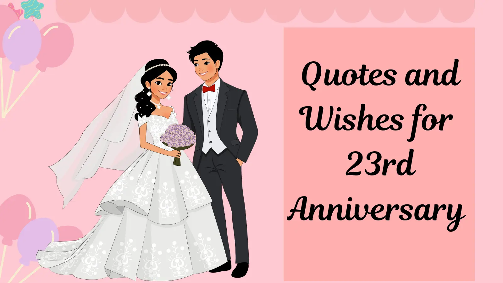 Romantic Quotes and Wishes for 23rd Anniversary