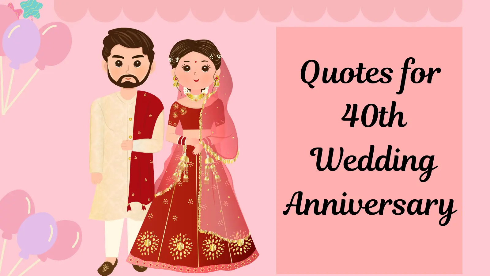 Quotes for 40th Wedding Anniversary