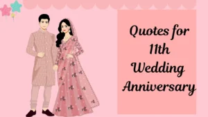 Quotes for 11th Wedding Anniversary