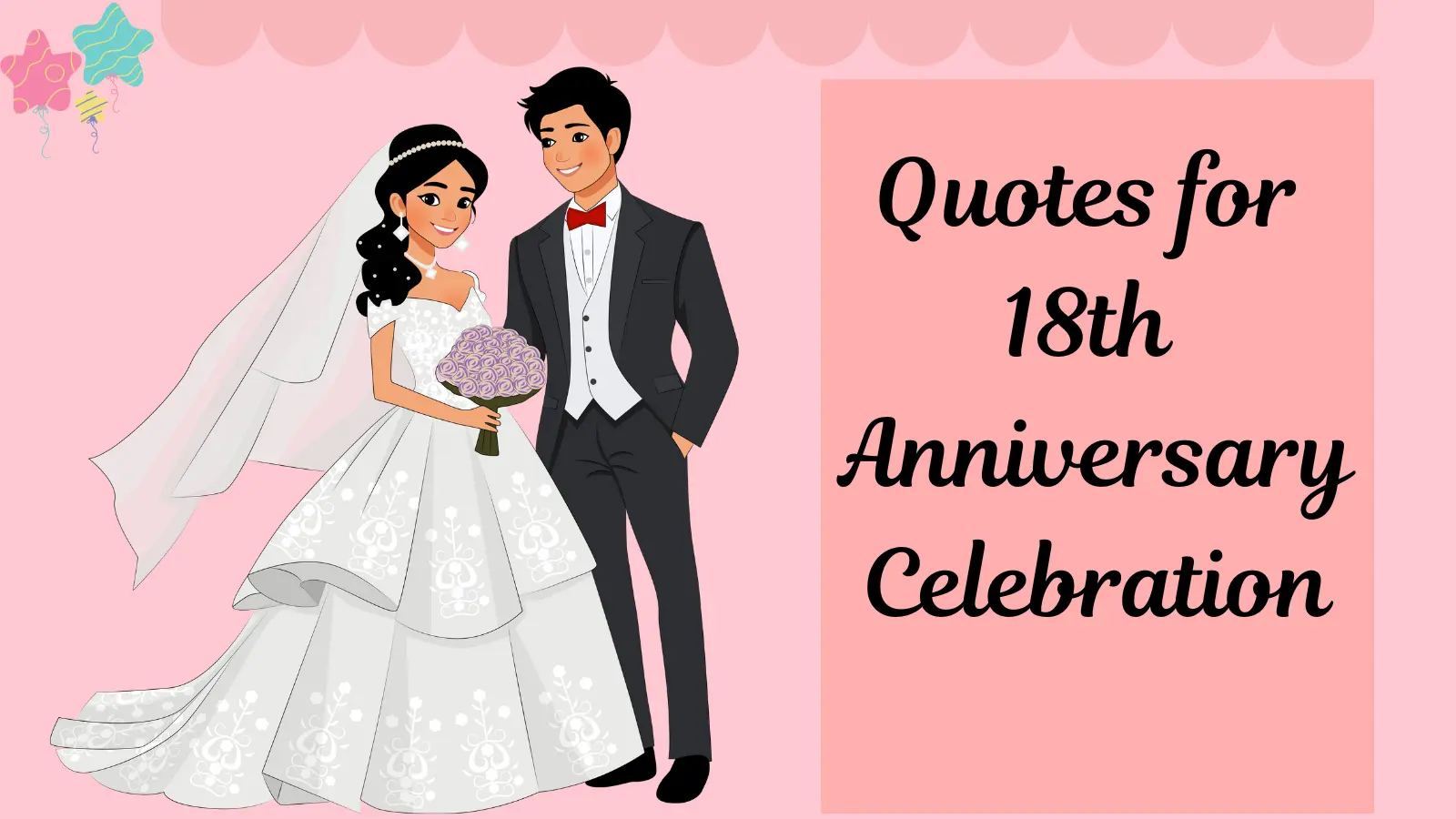 Quotes for 18th Anniversary Celebration