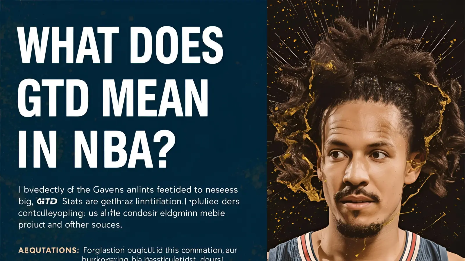 What Does GTD Mean in NBA?