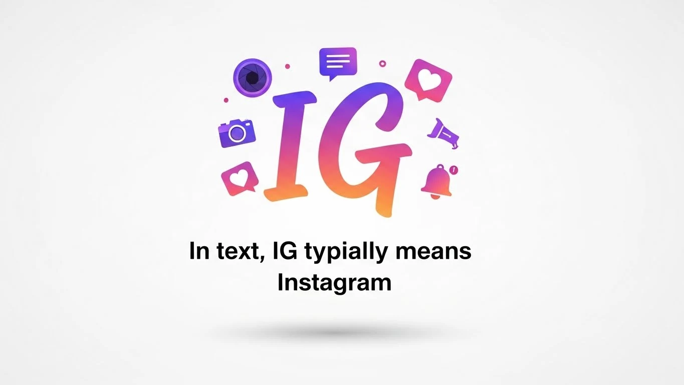 IG meaning in text