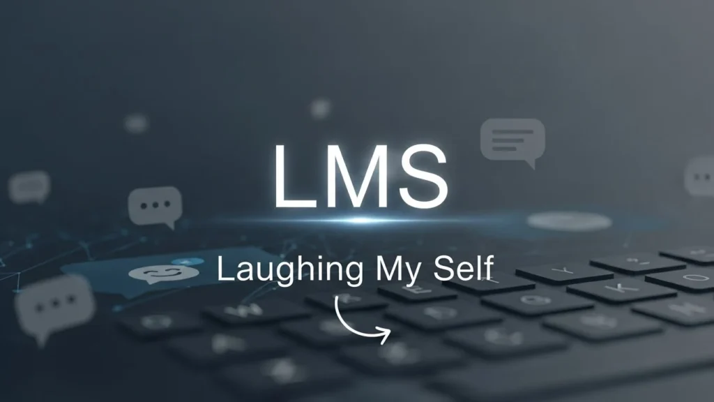 LMS Meaning in Text